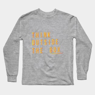 Fasbytes Think Outside The Box Motivation Inspirational Long Sleeve T-Shirt